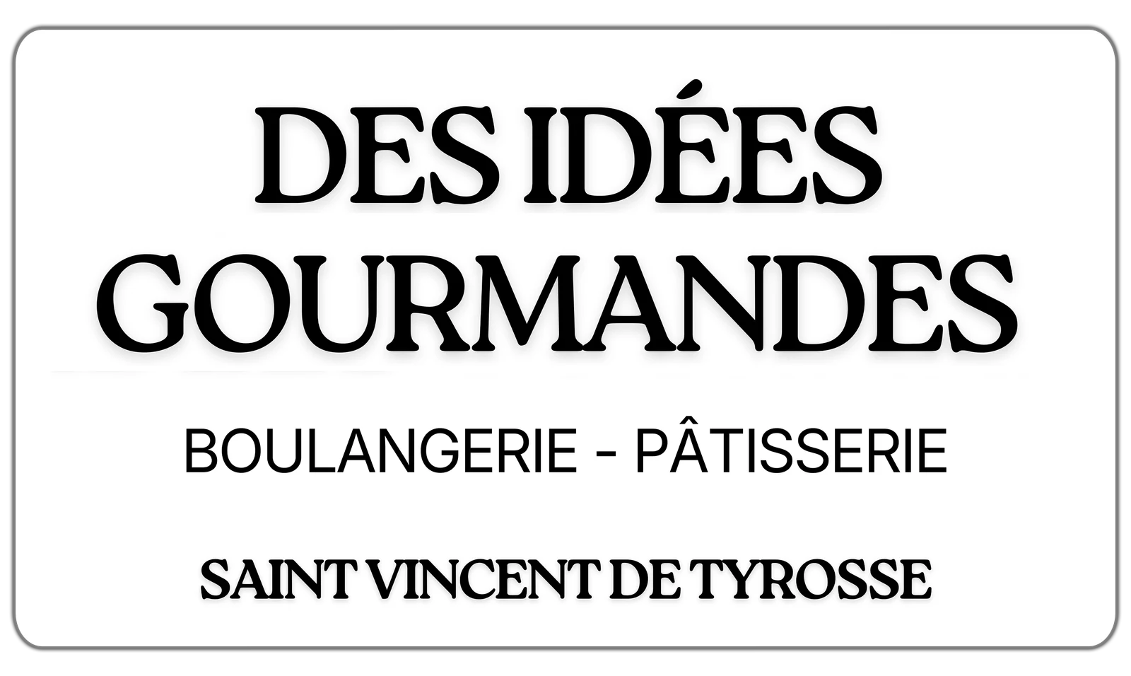 DES IDÉES GOURMANDES