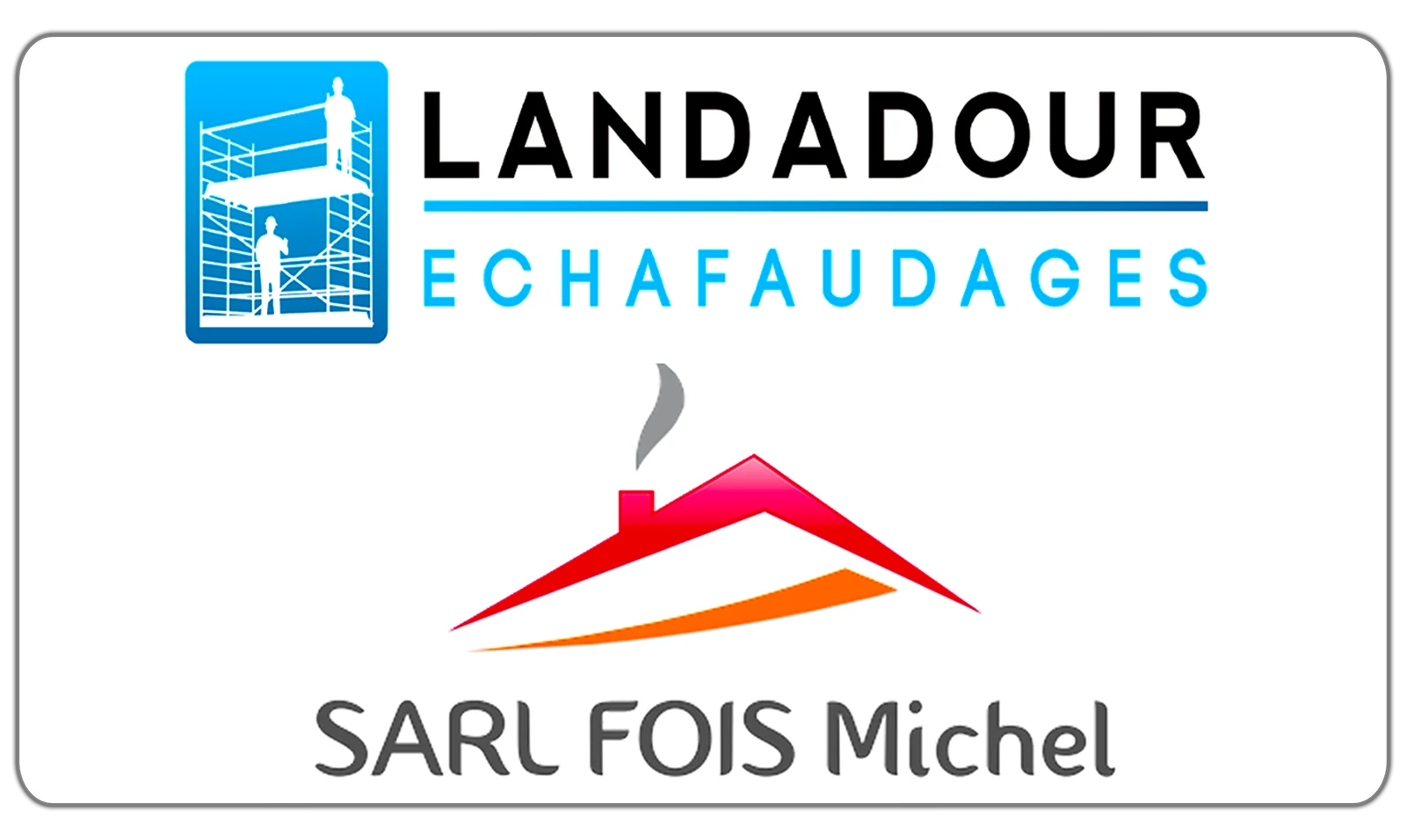 SARL LANDADOUR ET SARL FOIS MICHEL