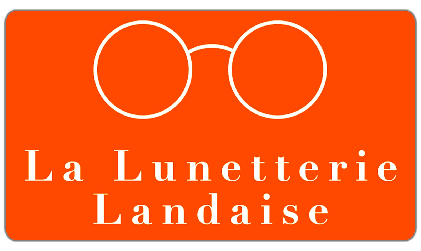 LA LUNETTERIE LANDAISE