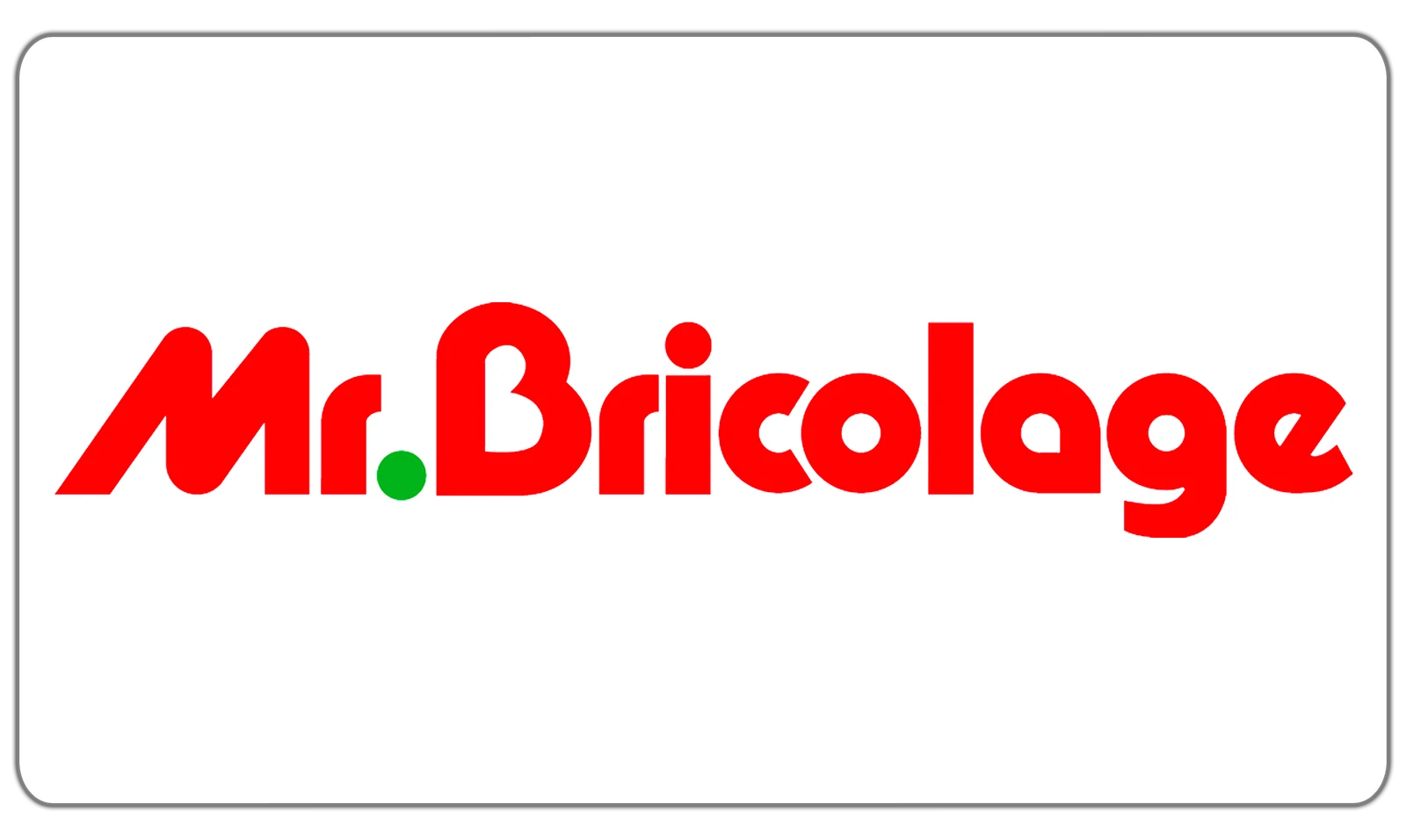 MONSIEUR BRICOLAGE